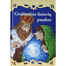 Gražiausios lietuvių pasakos, I dalis