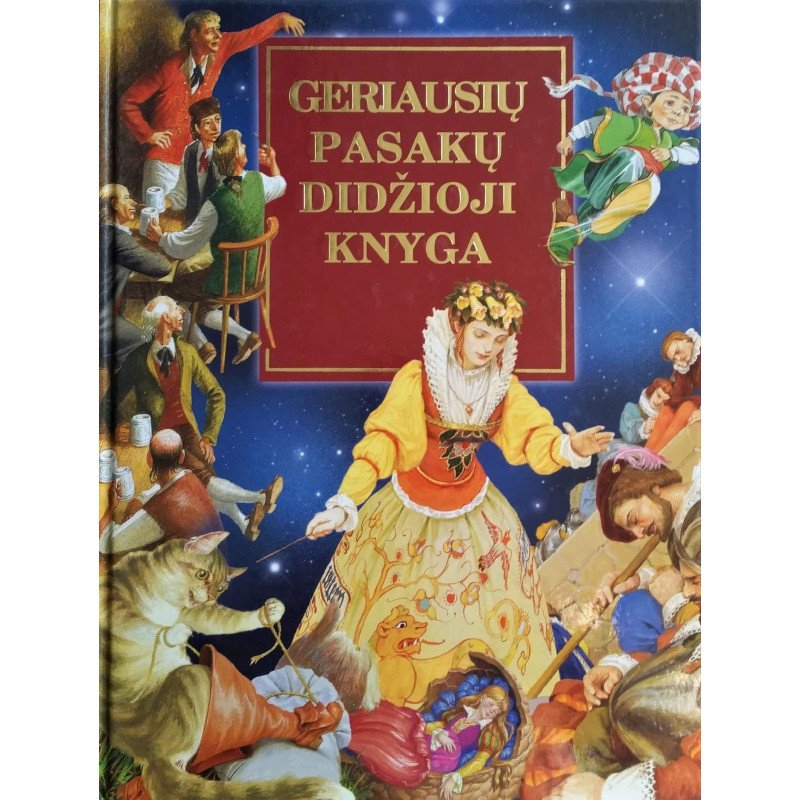 Geriausių pasakų didžioji knyga