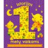 Istorijos 1 metų vaikams