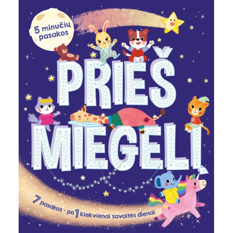 Prieš miegelį. 5 minučių pasakos