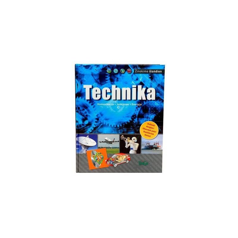 Technika. Komunikacija. Judėjimas. Energija