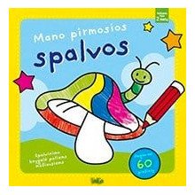 Mano pirmosios spalvos