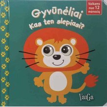 Gyvūnėliai. Kas ten slepiasi?