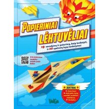 Popieriniai lėktuvėliai. 19 nurodymų ir patarimų, kaip lankstyti