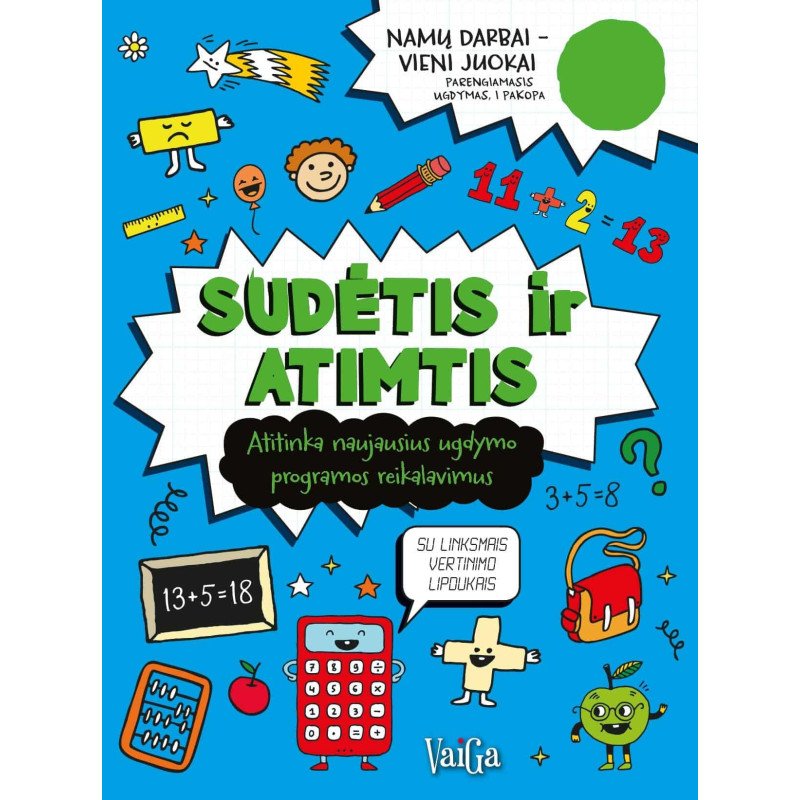 Sudėtis ir atimtis. Namų darbai - vieni juokai