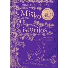 Mikė Pūkuotukas. Miško istorijos