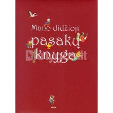 Mano didžioji pasakų knyga