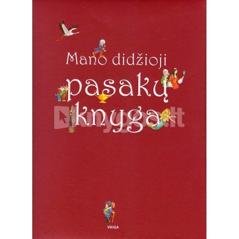 Mano didžioji pasakų knyga