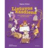 Lietuvos kasdiena. Nuo akmens amžiaus iki šių dienų