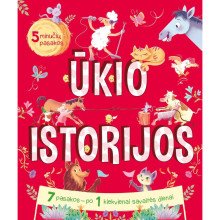 Ūkio istorijos. 5 minučių pasakos