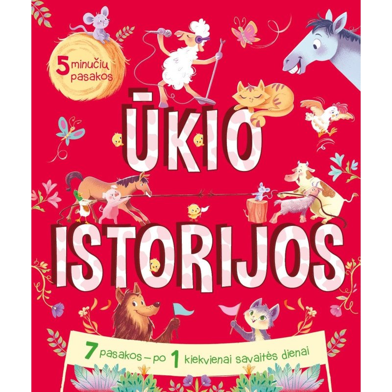 Ūkio istorijos. 5 minučių pasakos