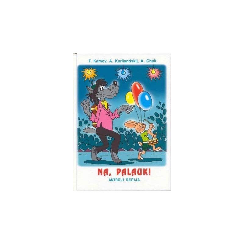 Na, palauk! 2-oji serija