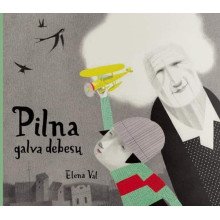 Pilna galva debesų