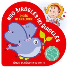 Nuo širdelės iki širdelės: Ančiukas + Paukščiukas, + Mokausi skaičiuoti nuo 1 iki 10. Trijų knygelių komplektas