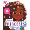 Tobulos princesės. Veiklos knyga