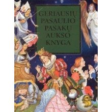 Geriausių pasaulio pasakų aukso knyga