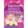 Balerinos. Spalvinimo ir lipdukų knyga