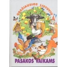 Gražiausios lietuvių pasakos vaikams I dalis