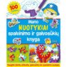 Mano nuotykiai. Spalvinimo ir galvosūkių knyga