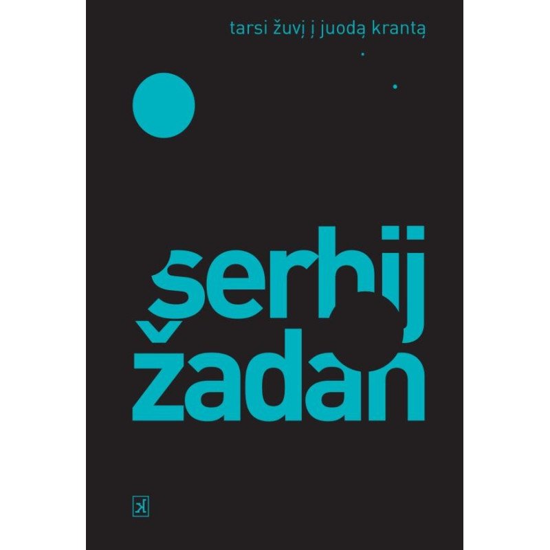 Tarsi žuvį į juodą krantą. Verlibrai, 2001–2021 (su defektu)