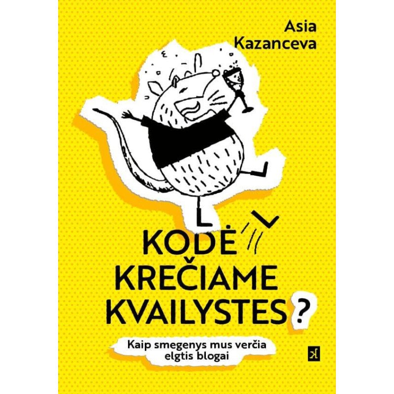Kodėl krečiame kvailystes? Kaip smegenys mus verčia elgtis blogai