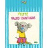 Pelytė valosi dantukus + Mano pelytė. Dviejų knygelių komplektas