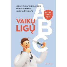 Vaikų ligų ABC. Ką turi žinoti tėvai