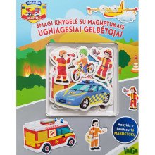 Ugniagesiai gelbėtojai. Smagi knygelė su magnetukais