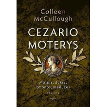 Cezario moterys. Motina, dukra, žmonos, meilužės