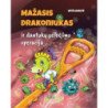 Mažasis drakoniukas ir dantukų gelbėjimo operacija