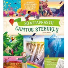20 nepaprastų gamtos stebuklų
