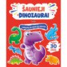 Šaunieji dinozaurai.  Lipdukų ir veiklos knyga