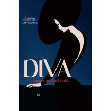 Diva. Romanas apie Mariją Kalas