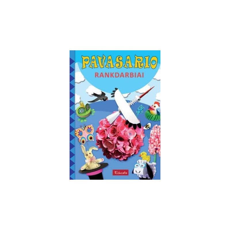 Pavasario rankdarbiai