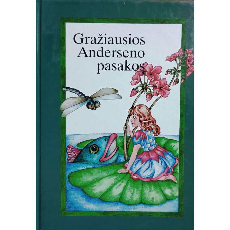 Gražiausios Anderseno pasakos (I dalis)