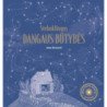 Stebuklingos dangaus būtybės