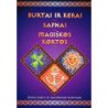 Burtai ir kerai, sapnai, magiškos kortos