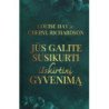 Jūs galite susikurti išskirtinį gyvenimą