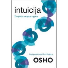 Intuicija: žinojimas anapus logikos