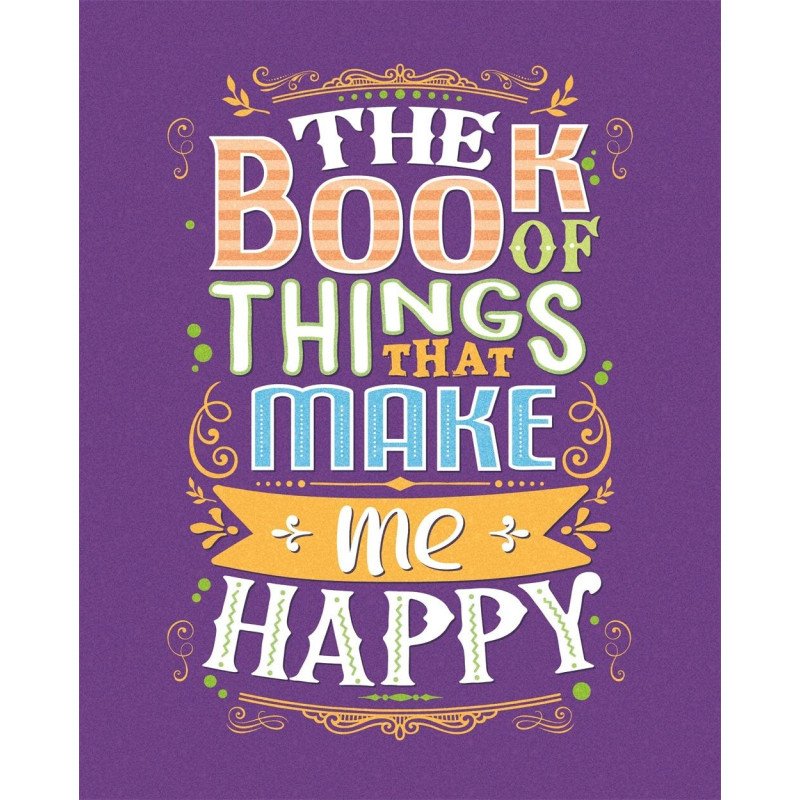 The Book of Things That Make Me Happy