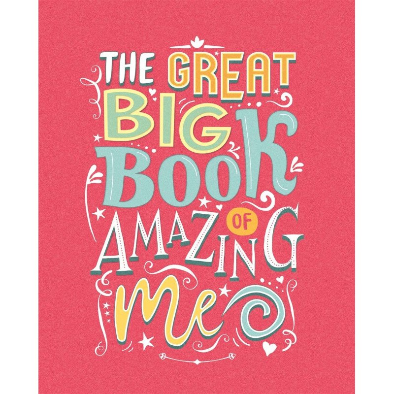 Great Big Book of Amazing Me