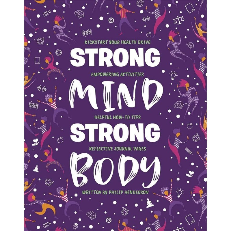 Strong Mind, Strong Body (Guide and Journal)