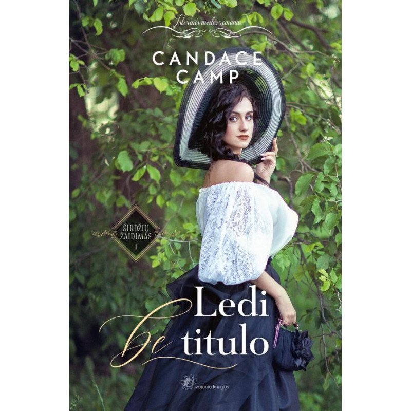 Ledi be titulo. Ciklo „Širdžių žaidimas“ 1-oji knyga