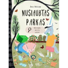 Nusiaubtas parkas. Užistorės miesto sekliai