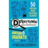Auksinio granato byla. Detektyviniai galvosūkiai