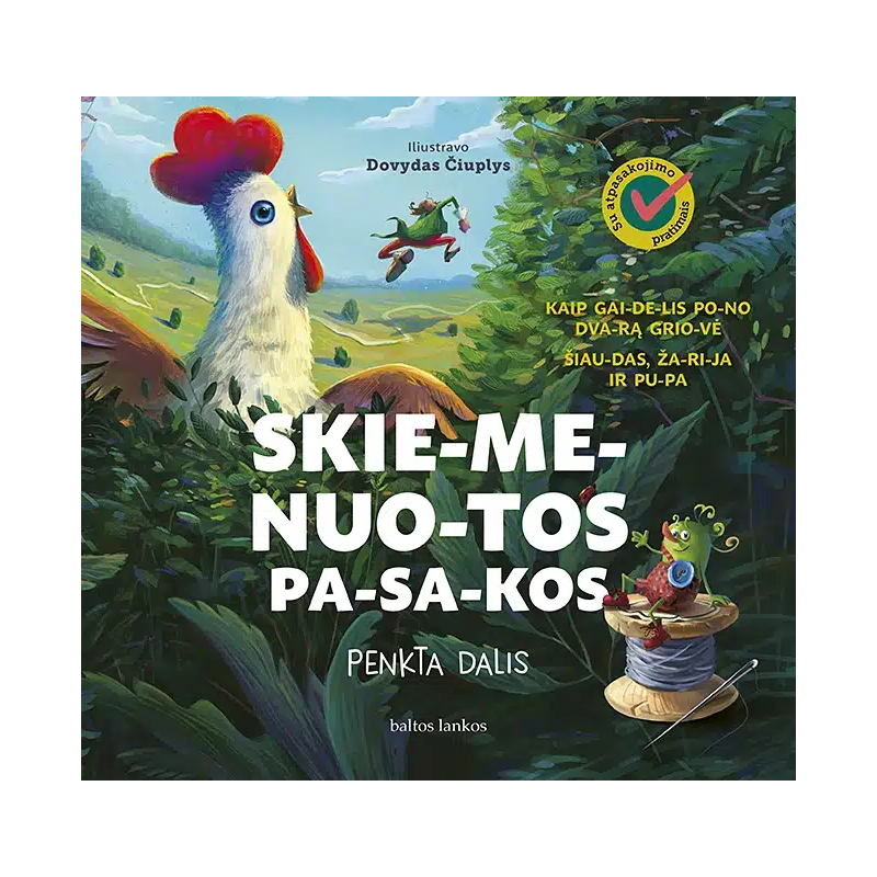Skiemenuotos pasakos. Penkta dalis. Kaip gaidelis pono dvarą griovė, Šiaudas žarija ir pupa