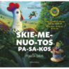 Skiemenuotos pasakos. Penkta dalis. Kaip gaidelis pono dvarą griovė, Šiaudas žarija ir pupa