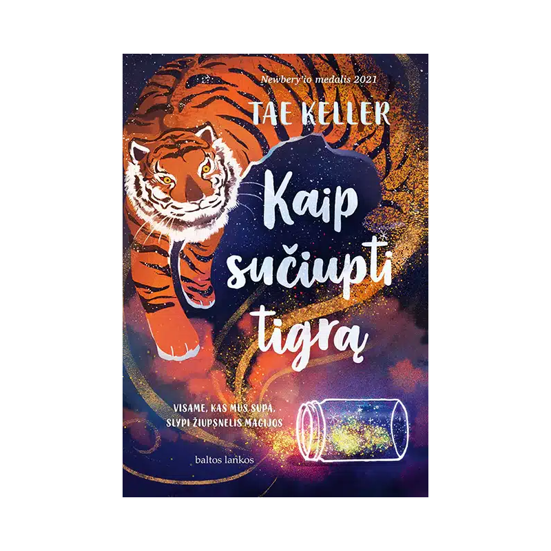 Kaip sučiupti tigrą