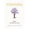 Yoshuku. Japonų manifestavimo menas