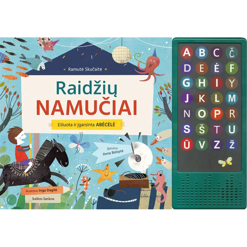 Raidžių namučiai. Eiliuota ir įgarsinta abėcėlė